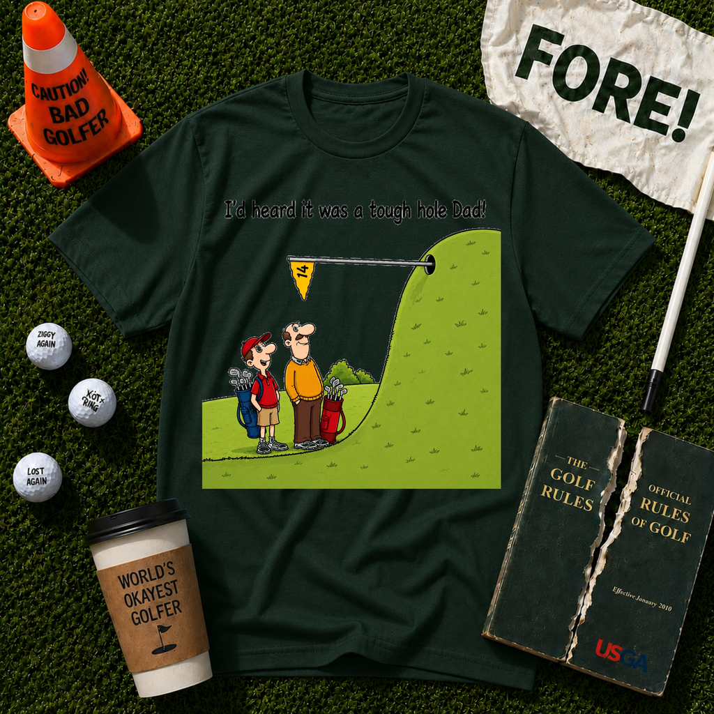 Tough Hole Dad T-Shirt