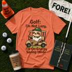 I'm Not Lazy T-Shirt