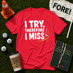 I Try T-Shirt