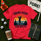 Swing Hard T-Shirt