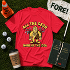 All The Gear T-Shirt