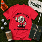 "99 Terrible Shots" T-Shirt