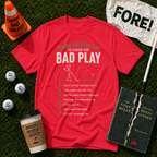 Bad Play T-Shirt
