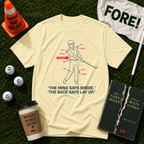 My Back Say's Lay Up T-Shirt
