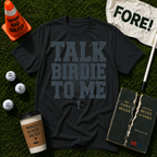 Talk Birdie T-Shirt