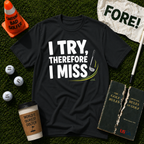 I Try T-Shirt
