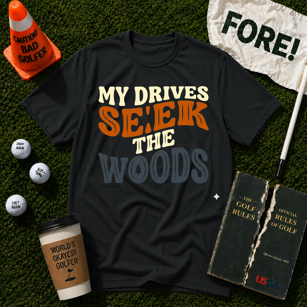 Seek The Woods T-Shirt