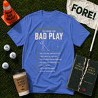 Bad Play T-Shirt