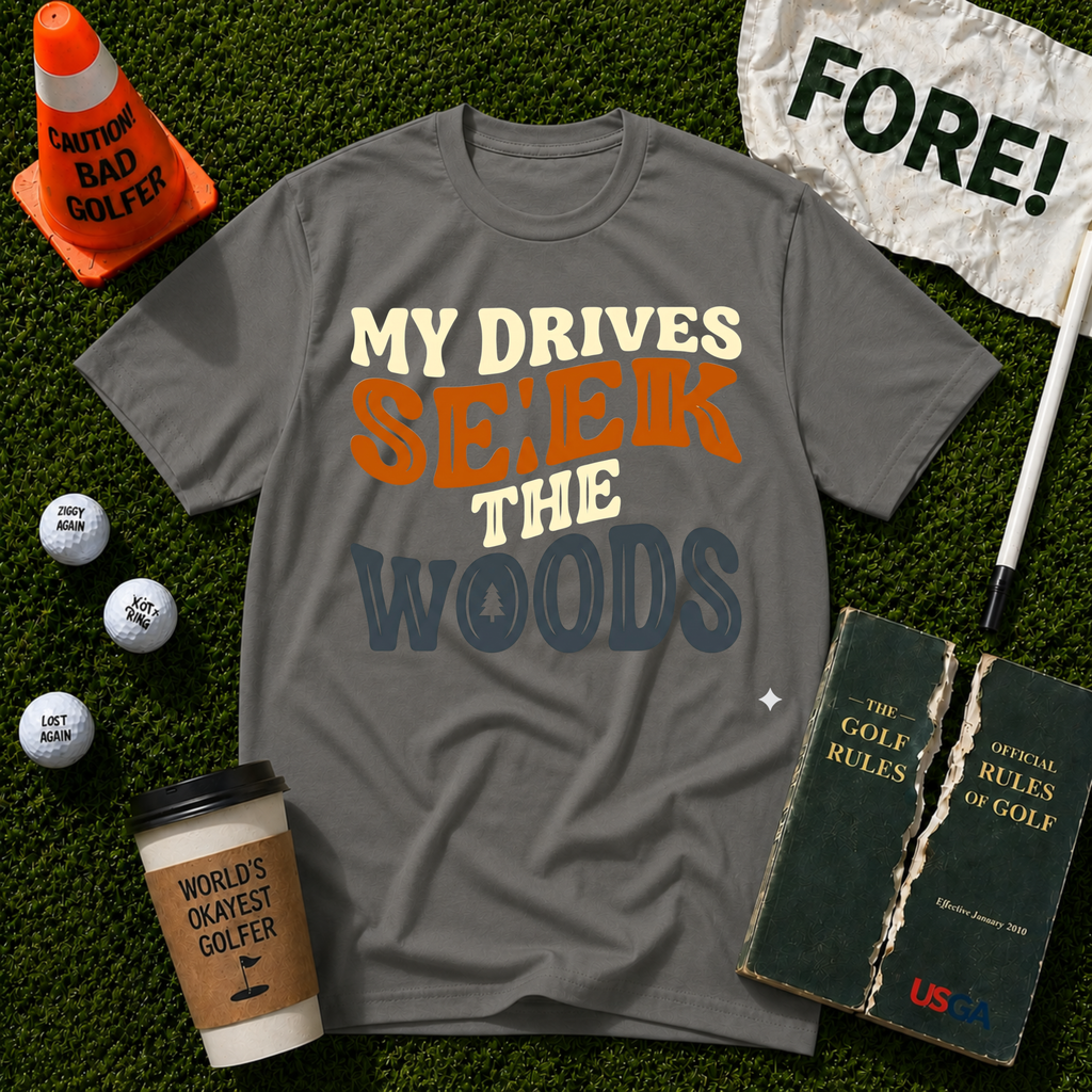Seek The Woods T-Shirt