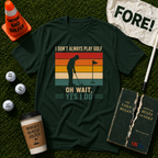 Yes I Do T-Shirt