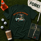 Get Off My Fairway T-Shirt