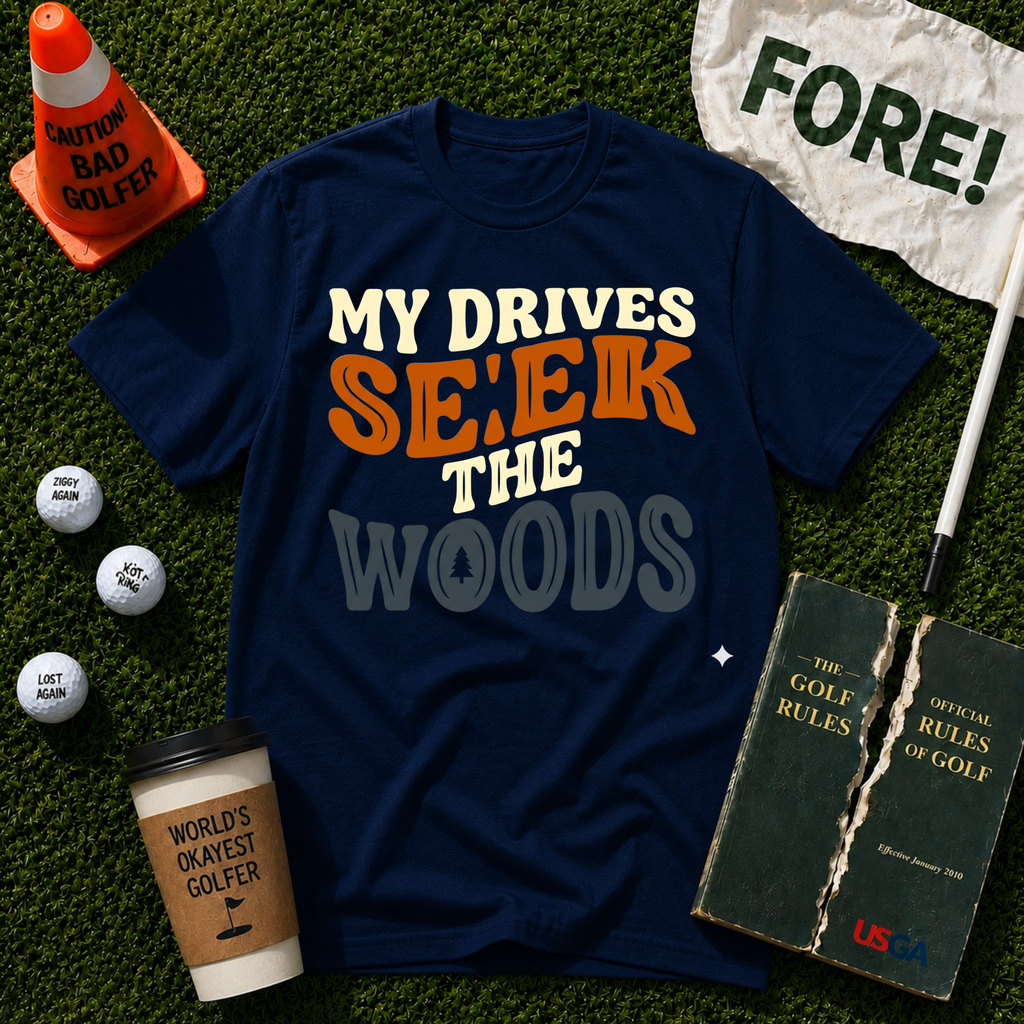 Seek The Woods T-Shirt