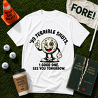 "99 Terrible Shots" T-Shirt